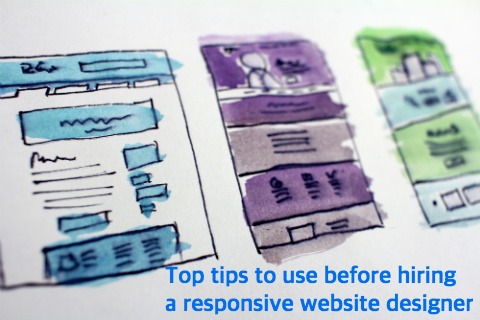 Top tips use before hire Responsive Website Designer in India