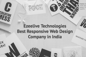 Ezeelive Technologies - Best Responsive Web Design Company in India