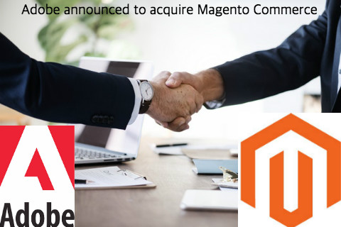 Adobe Magento acquire in 2018