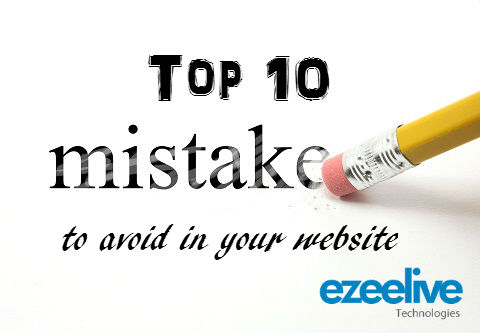 Top 10 mistakes to avoid in your Website - 2018
