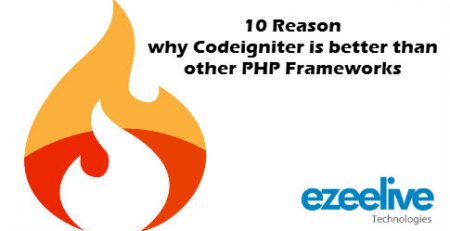 10 reason why codeigniter is better than other php frameworks