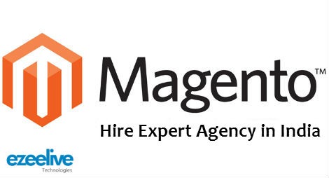 Ezeelive Technologies - Hire Best Magento Expert India