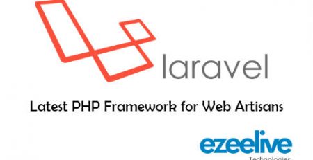Laravel Latest PHP Framework for Web Artisans