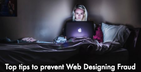 Top tips to prevent Web Designing Fraud in 2018