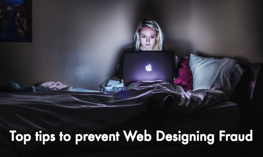 Top tips to prevent Web Designing Fraud in 2018
